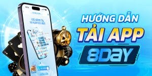 Hướng Dẫn Tải App 8Day Đơn Giản – Cách Cài Đặt Nhanh Nhất