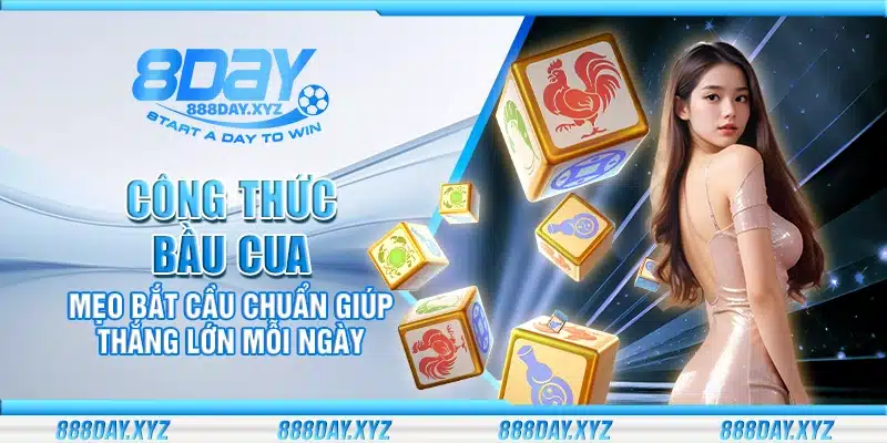 Công thức Bầu Cua – Mẹo bắt cầu chuẩn giúp thắng lớn mỗi ngày