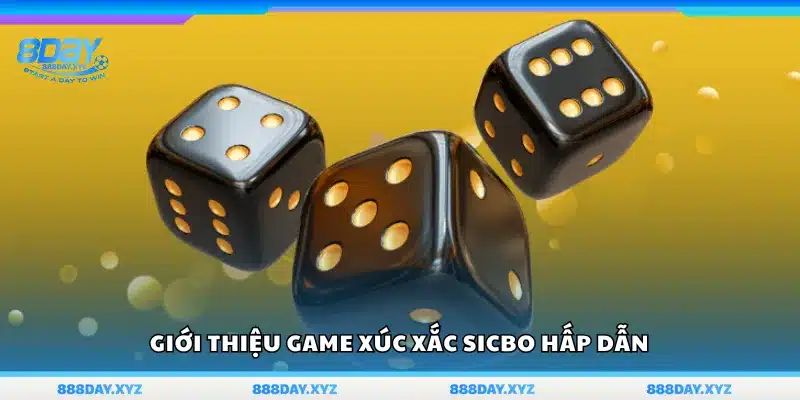 Khái quát về trò chơi Sicbo truyền thống